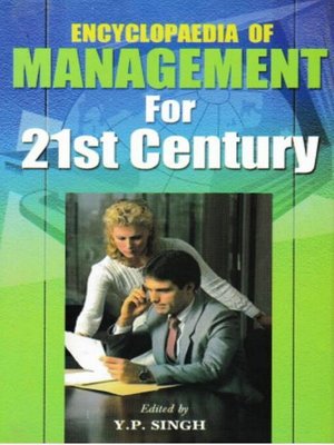 cover image of Encyclopaedia of Management for 21st Century (Effective Human Systems Management)